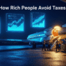 How Rich People Avoid Taxes, Billionaires using private jets and global investment strategies to legally avoid taxes