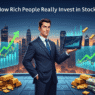How Rich People Really Invest in Stocks